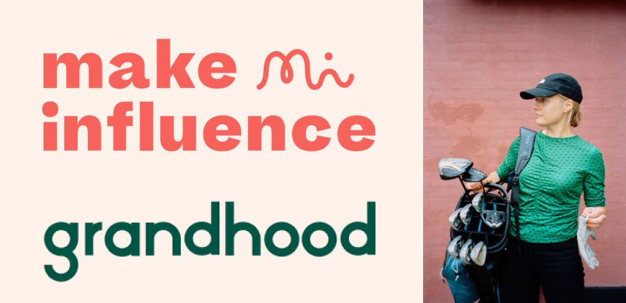 Make Influence x Granthood w Influencer